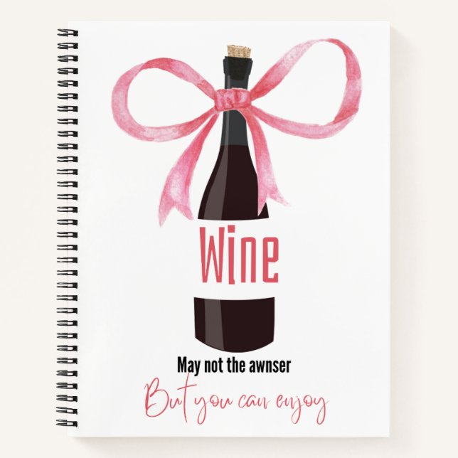 drink wine  notebook (Front)