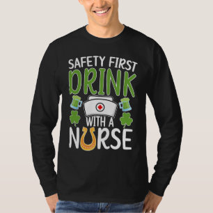 Drink With A Nurse St Patrick's Day Nursing Shamro T-Shirt