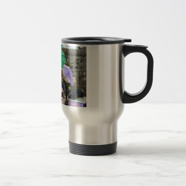 DRINK YOUR TEA LIKE A MAN TRAVEL MUG (Right)