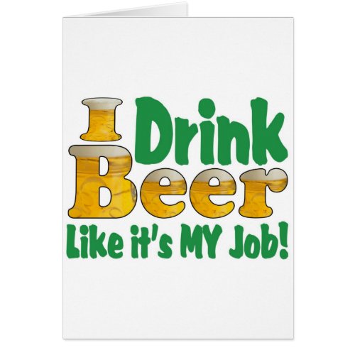 Drinkin Beer Job
