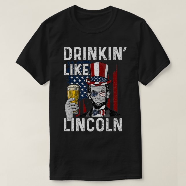 Drinkin' Like Lincoln  Drinking Premium  T-Shirt (Design Front)