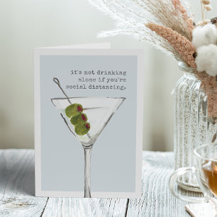Drinking Alone Funny Social Distancing Greeting Card