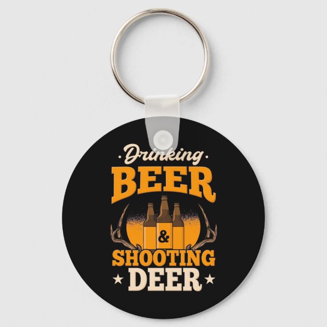 Drinking Beer And Hunting Deer Keychain (Front)