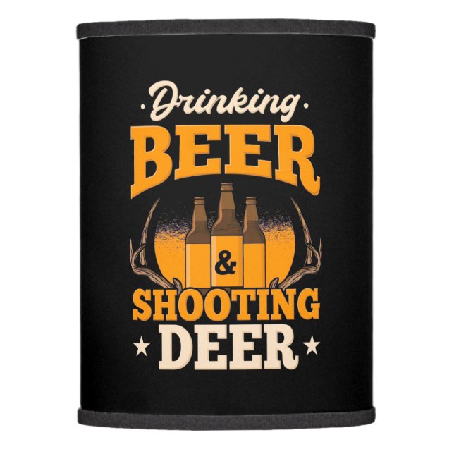 Drinking Beer And Hunting Deer Lamp Shade (Front)