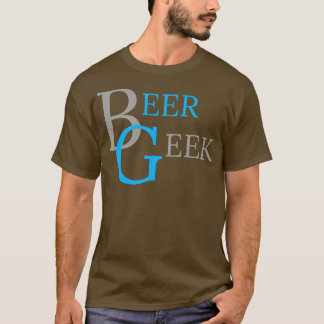 DRINKING BEER GEEK T-Shirt