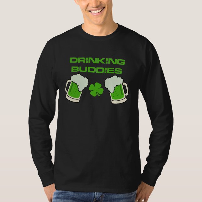 Drinking Buddies Parade Day St Patricks Day T-Shirt (Front)