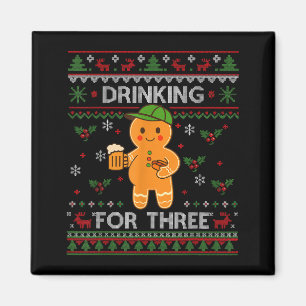 Drinking For Three Pregnancy Announcement Ugly Swe Magnet