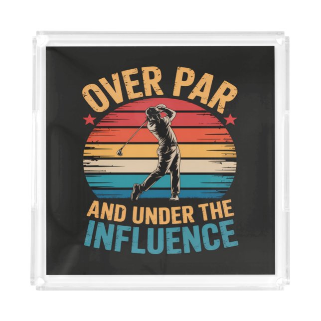 Drinking Funny Golfing Acrylic Tray (Front)