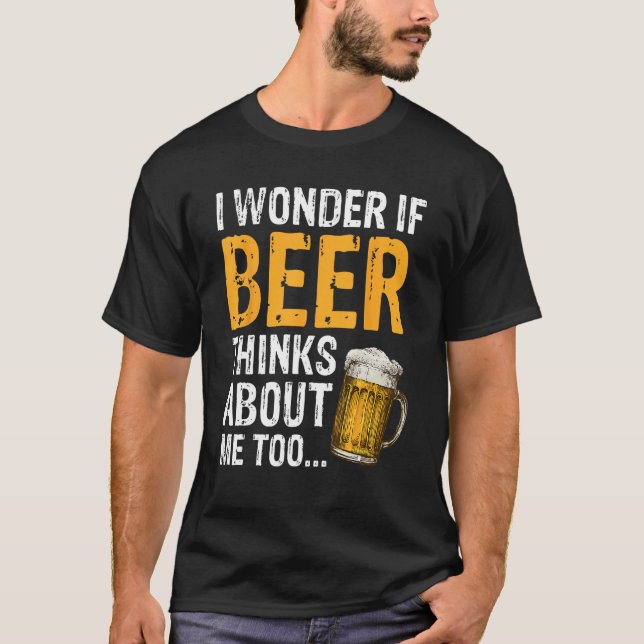 Drinking Humor Beer  Alcohol  Adult Men Women T-Shirt (Front)