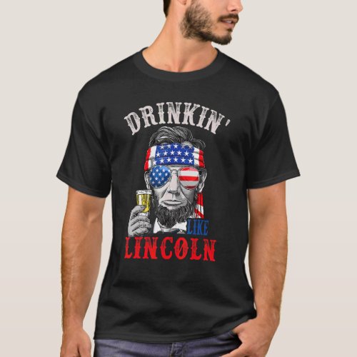 Drinking Like Lincoln 4th Of July Mens Abraham Mer T_Shirt