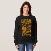 Drinking Sayings Dear Liver Stay Strong Sweatshirt (Front Full)