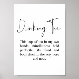 Drinking Tea quote- Thich Nhat Hanh Quote Poster