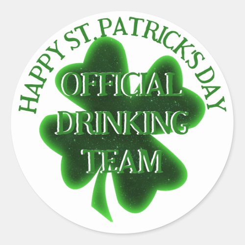 Drinking Team St Patricks Day Classic Round Sticker