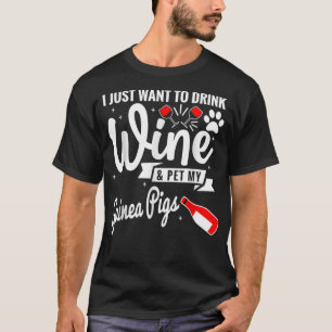 Drinking wine petting guinea pigs _2 T-Shirt
