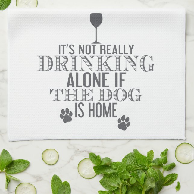 Drinking With The Dog - Grey | Funny Kitchen Towel (Folded)