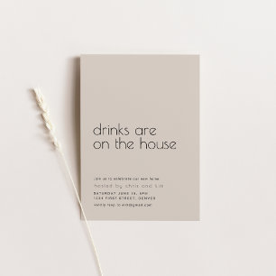 Drinks are on the House Housewarming Party Invite
