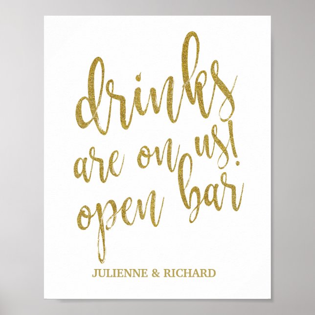 Drinks are on us! Bar Glitter 8x10 Wedding Sign (Front)