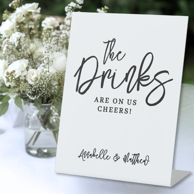 Drinks Are On Us Open Bar Pedestal Sign (Drinks Are On Us Open Bar Pedestal Sign)