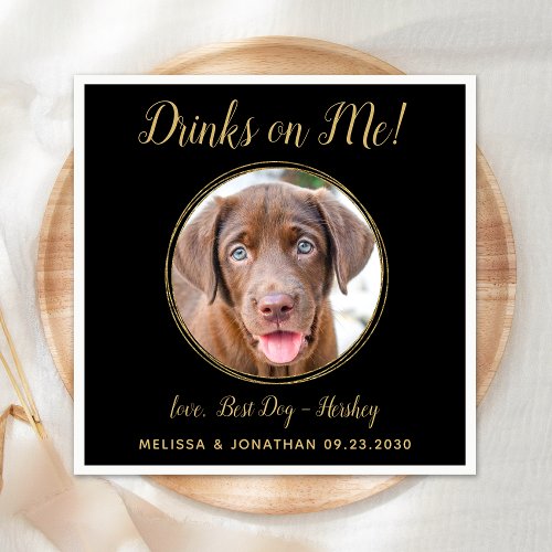 Drinks On Me Black Gold Wedding Pet Dog Photo Napkins