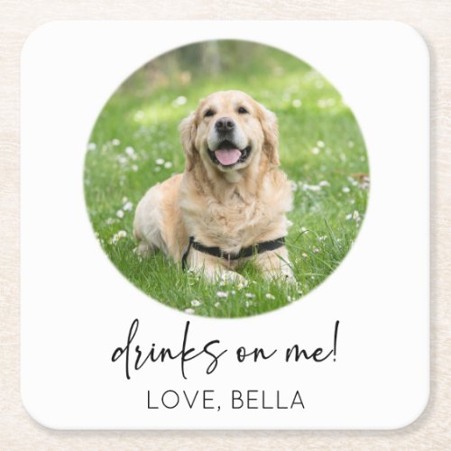 Drinks On Me Custom Picture Dog Cat Pet Wedding Square Paper Coaster