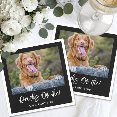 Drinks On Me Cute Dog Pet Photo Wedding Napkins