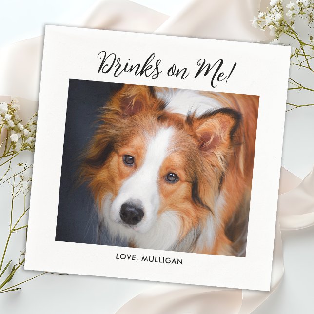 Drinks on Me Cute Fun Photo Modern Pet Dog Wedding Napkins (Creator Uploaded)