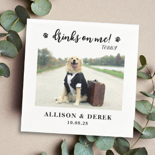 Drinks on Me   Cute Pet Template Dog Photo Wedding Napkins