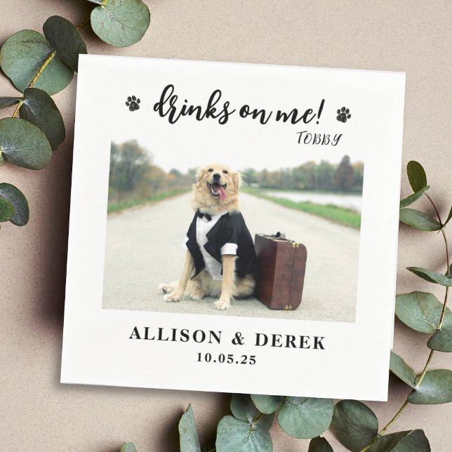 Drinks on Me | Cute Pet Template Dog Photo Wedding Napkins (Creator Uploaded)