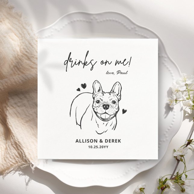 Drinks on Me Dog French Bulldog Wedding Cocktail Napkins (Creator Uploaded)
