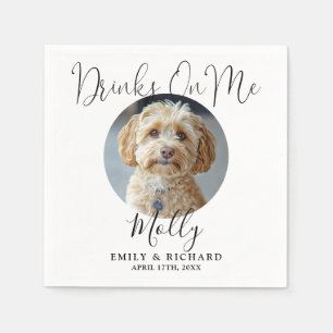 Drinks On Me Fun Pet Photo Wedding Napkins