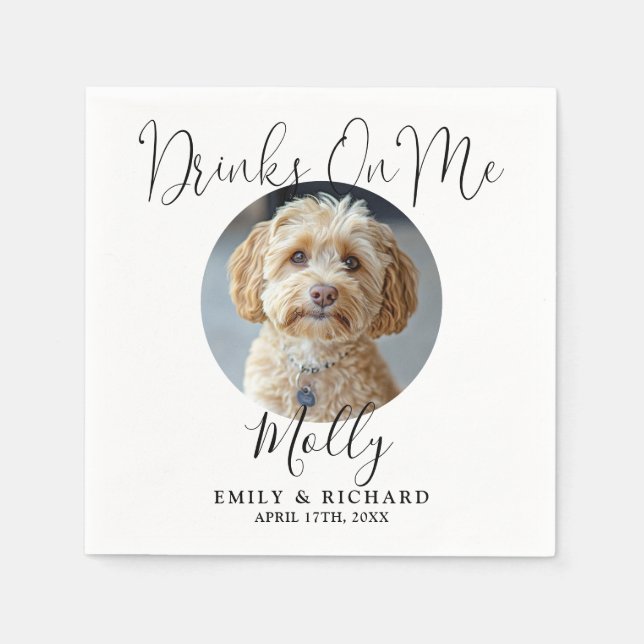 Drinks On Me Fun Pet Photo Wedding Napkins (Front)