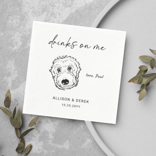 Drinks on Me | Modern Cute Pet Artwork Dog Wedding Napkins (Creator Uploaded)