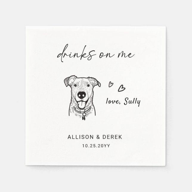 Drinks on Me | Modern Cute Pet Artwork Dog Wedding Napkins (Front)