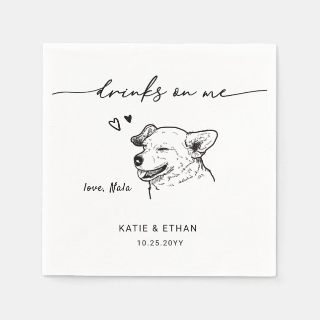 Drinks on Me Modern Cute Pet Sketch Dog Wedding Napkins (Front)