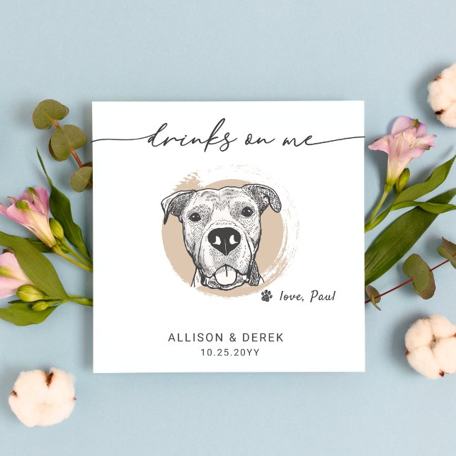 Drinks on Me Modern Pet Dog Face Artwork Wedding Napkins (Creator Uploaded)