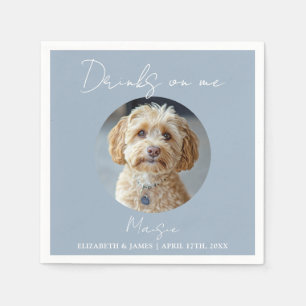 Drinks On Me Pet Dog Photo Dusty Blue Wedding Napkins