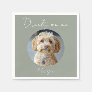 Drinks On Me Pet Dog Photo Sage Green Wedding Napkins