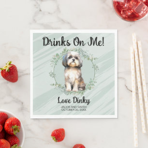 Drinks On Me! Shih Tzu Dog Photo Wedding Napkins