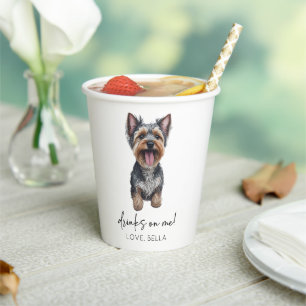 Drinks On Me! Yorkshire Terrier Yorkie Dog Wedding Paper Cups