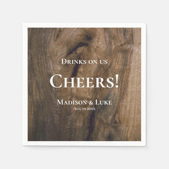 Drinks on Us Cheers! Rustic Wood Wedding Napkins (Front)