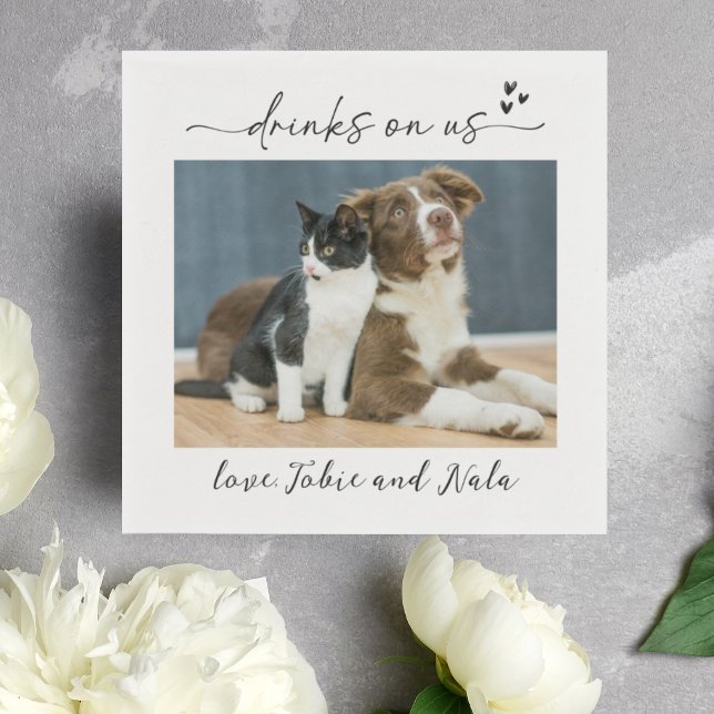 Drinks on Us Dog Cat Photo Reception Cocktail Napkins (Creator Uploaded)