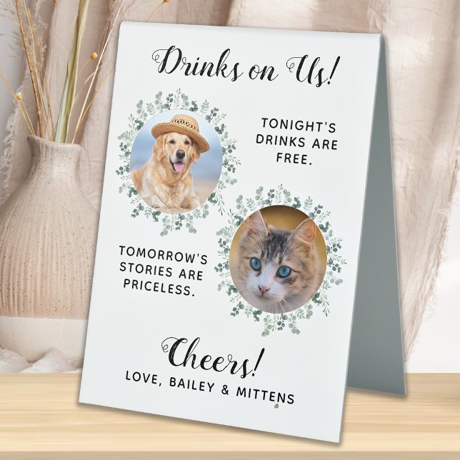 Drinks On Us Dog Open Bar Photo Pet Wedding Table Tent (Creator Uploaded)