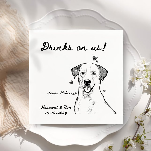Drinks On Us Drawn Funny Dog Simple Wedding Napkins (Creator Uploaded)