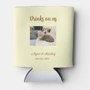 Drinks on us open bar pet photo wedding couple dat can cooler