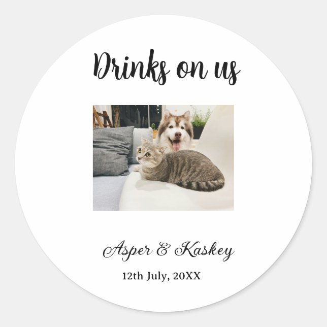 Drinks on us open bar pet photo wedding couple dat classic round sticker (Front)