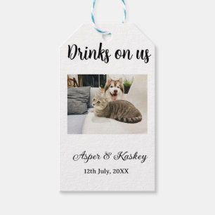 Drinks on us open bar pet photo wedding couple dat gift tags