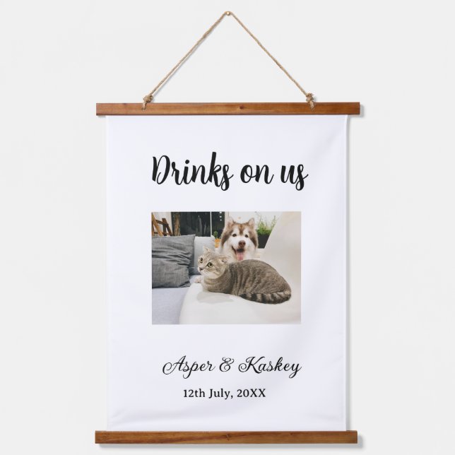 Drinks on us open bar pet photo wedding couple dat hanging tapestry (Front)