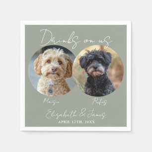 Drinks On Us Pet Dog 2 Photo Sage Green Wedding Napkins