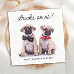 Drinks On Us Simple Photo Cute Fun Dog Pet Wedding Napkins<br><div class="desc">Drinks On Us! Our custom pet photo napkins are the perfect way to show your love for your furry friend on your big day! These wedding napkins are elegant, modern, and cute, and they're sure to make your wedding reception or party one to remember. Plus, they're a great way to...</div>