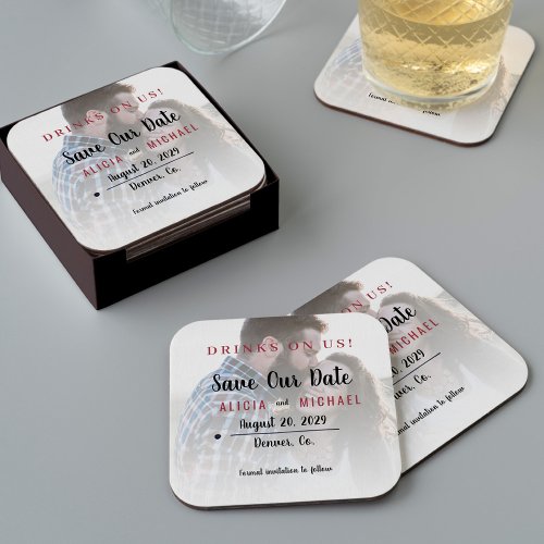 Drinks on us simple photo wedding save the date square paper coaster